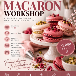 Macaron workshop – ismerd meg a tökéletes francia aprósütemény titkát!
