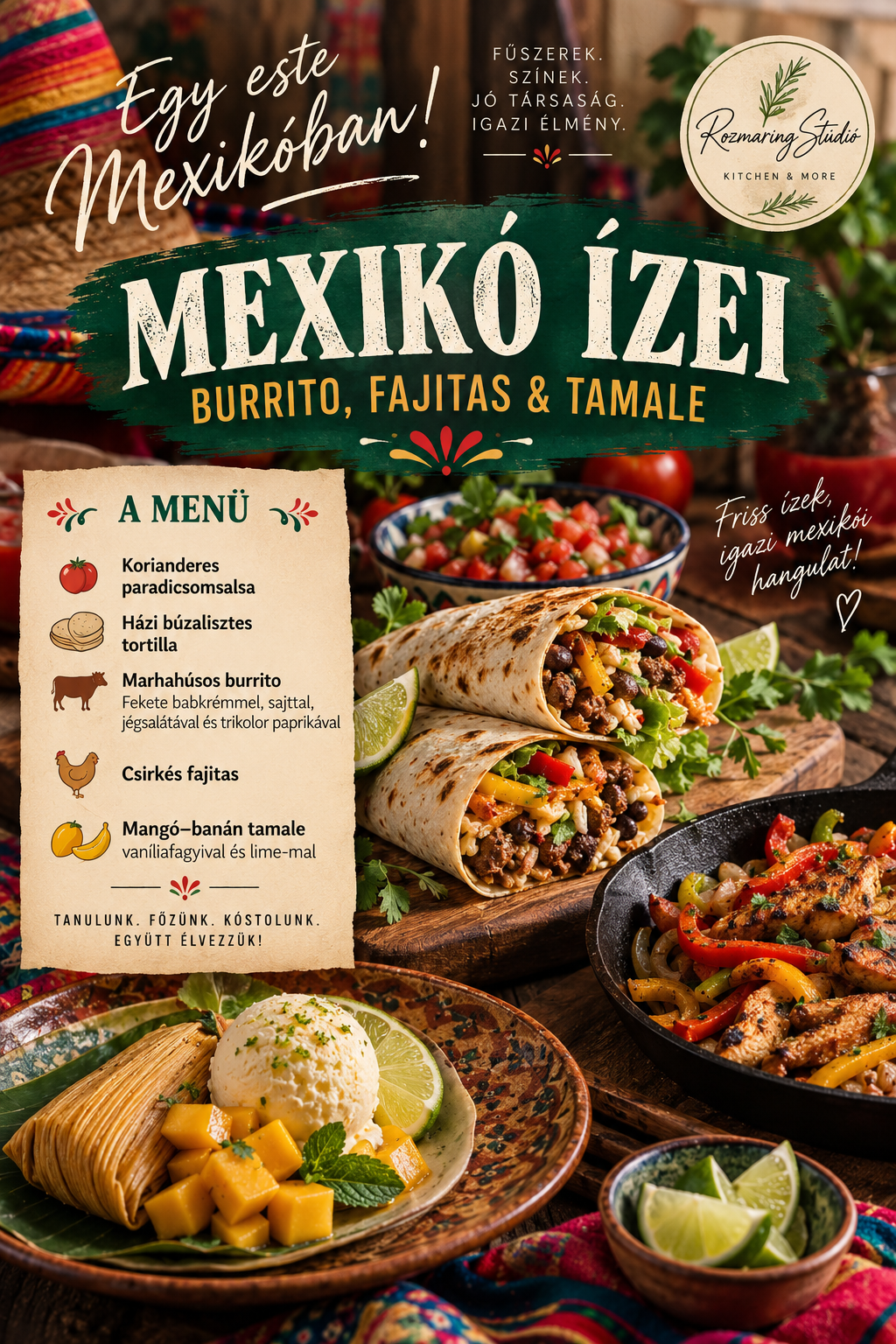 MEXIKÓ ÍZEI – BURRITO, FAJITAS & TAMALE