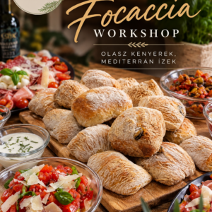 Ciabatta & Focaccia Workshop Miskolcon – olasz kenyerek, mediterrán ízek
