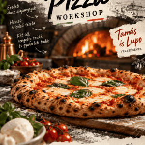 Nápolyi Pizza Workshop – az igazi olasz pizza nyomában